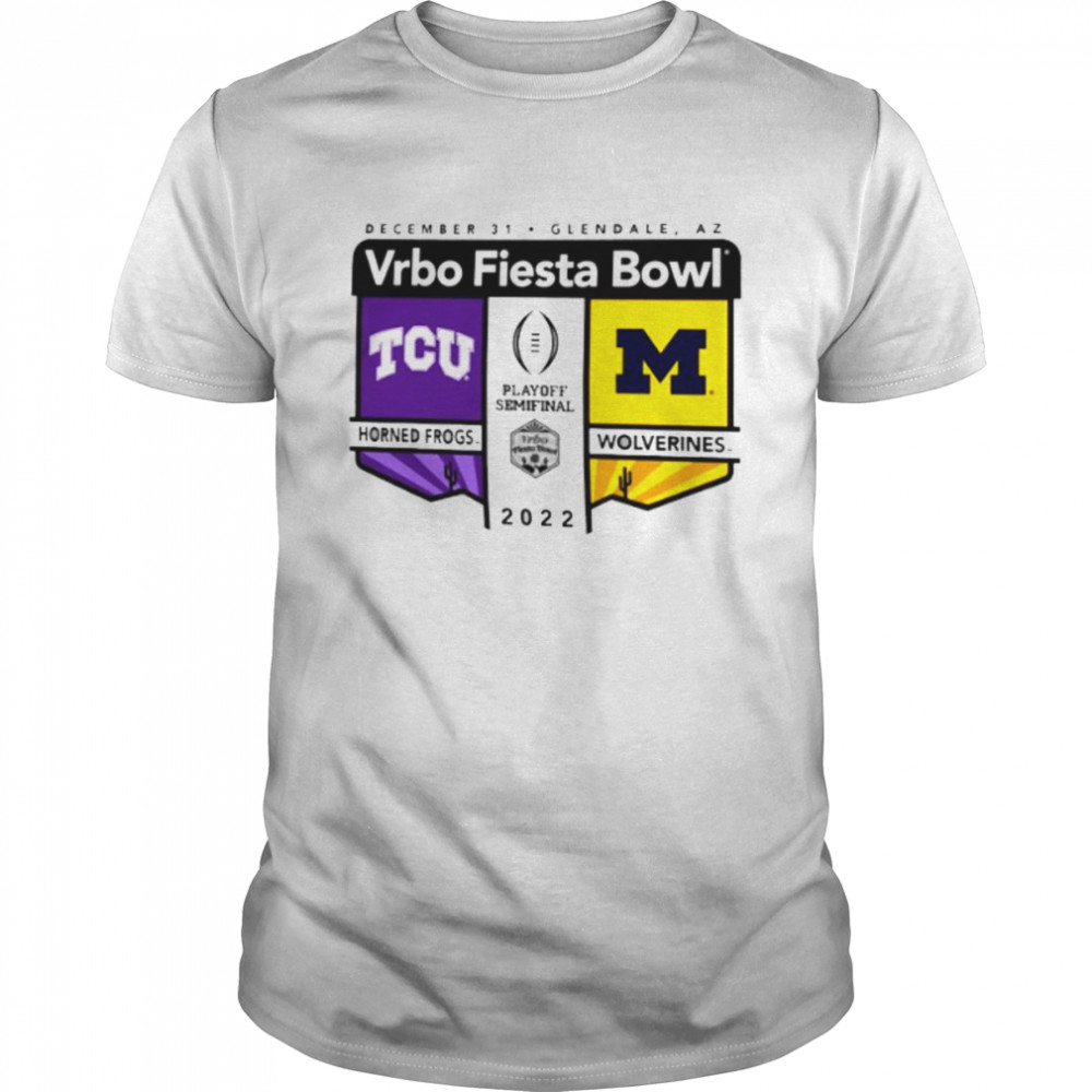 TCU vs Michigan Football 2022 CFP Semifinal Vrbo Fiesta Bowl Logo Matchup Shirt