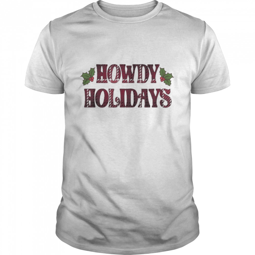 Texas A&M Howdy Holidays Christmas Shirt