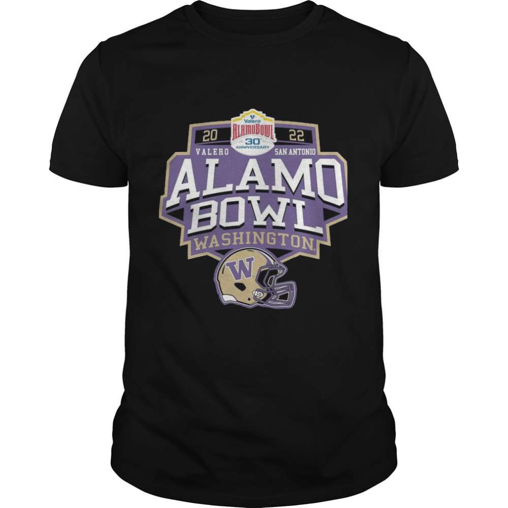 Washington Huskies Valero Alamo Bowl 2022 San Antonio Texas shirt