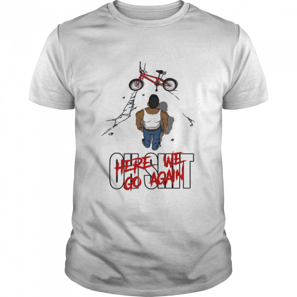 New Game Oh Shit Grand Theft Auto Gta shirt
