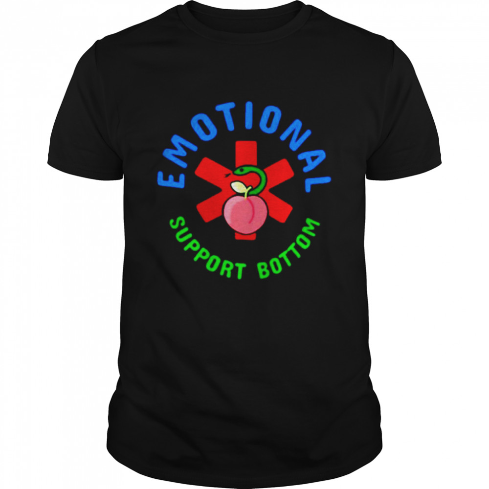 emotional support bottom shirt