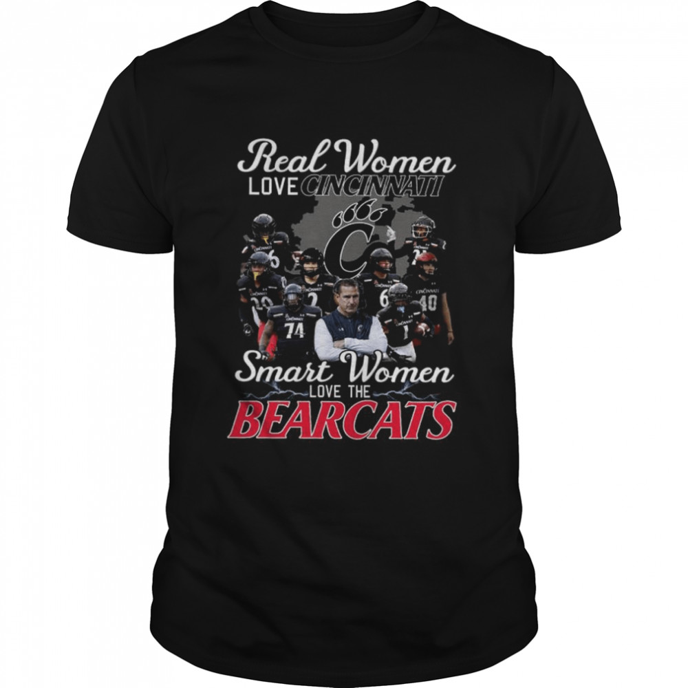 2022 Real Women love Cincinnati Smart women love the Bearcats football shirt