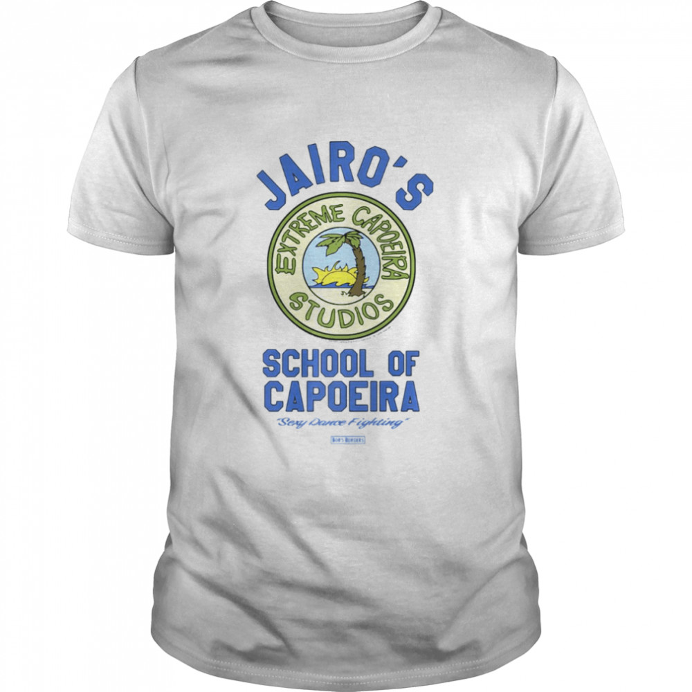 Bob’s Burgers Jairo’s School Of Capoeira Sticker shirt