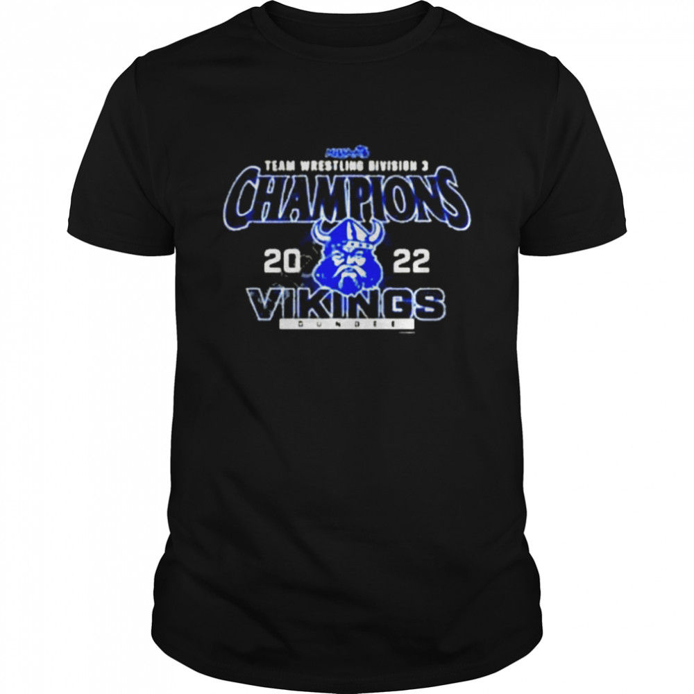 Dundee vikings 2022 mhsaa team wrestling d3 champions shirt