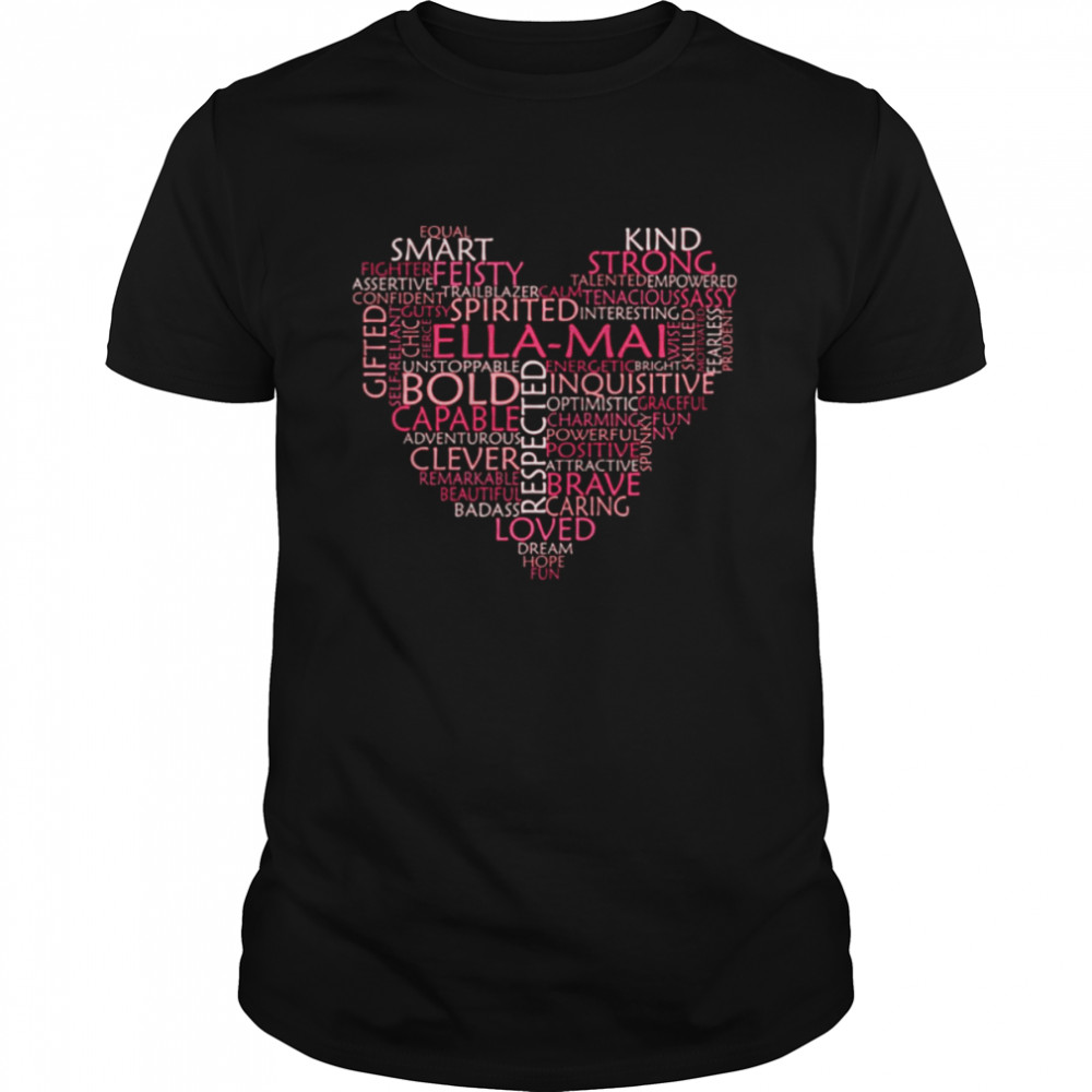 Love Heart Word Cloud Shape Name Pink Peach Ella Mai shirt