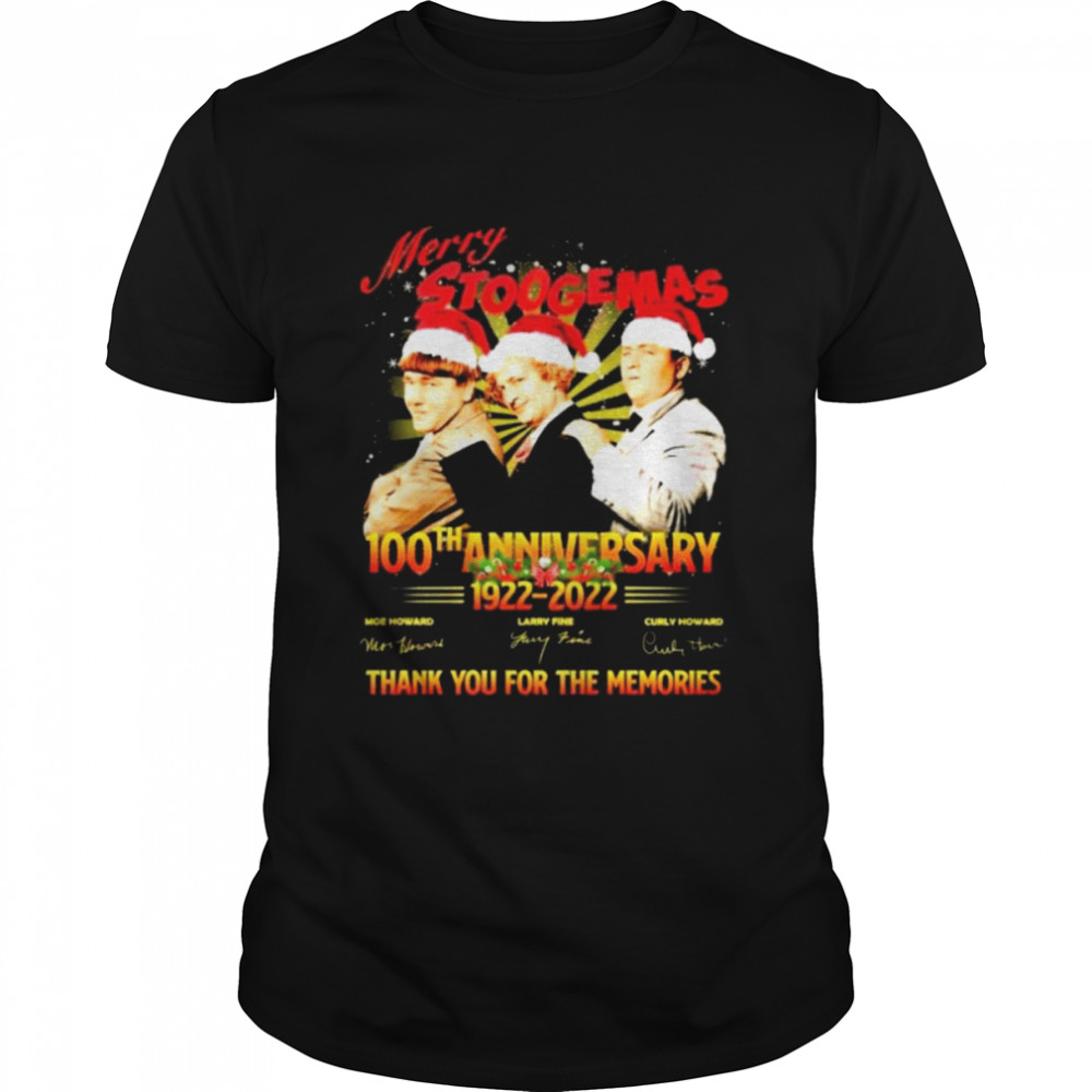 Merry Stoogemas 100th Anniversary 1922 – 2022 Thank You For The Memories Christmas Shirt