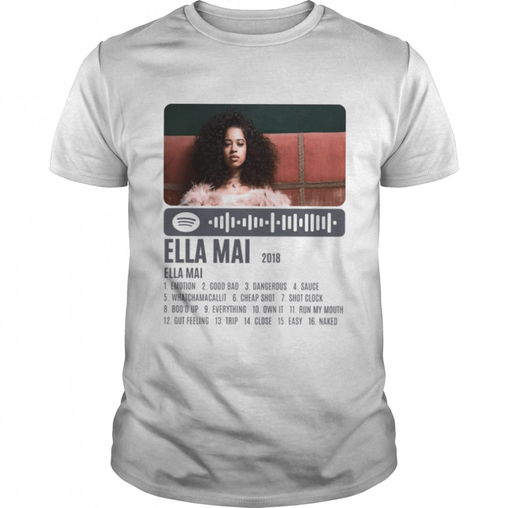 Singer Ella Mai Songs shirt