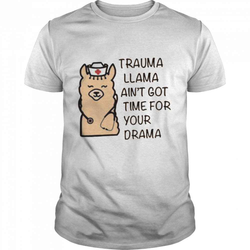 Trauma Llama Shirt