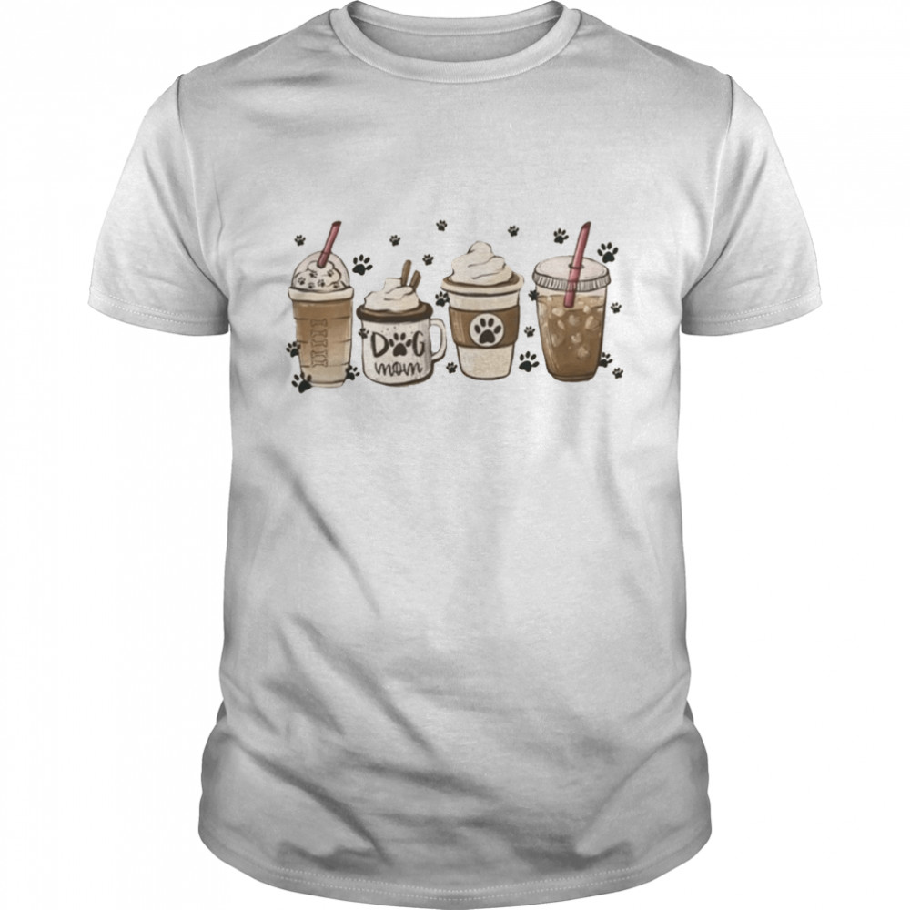 Dog Mom Coffee Shirt