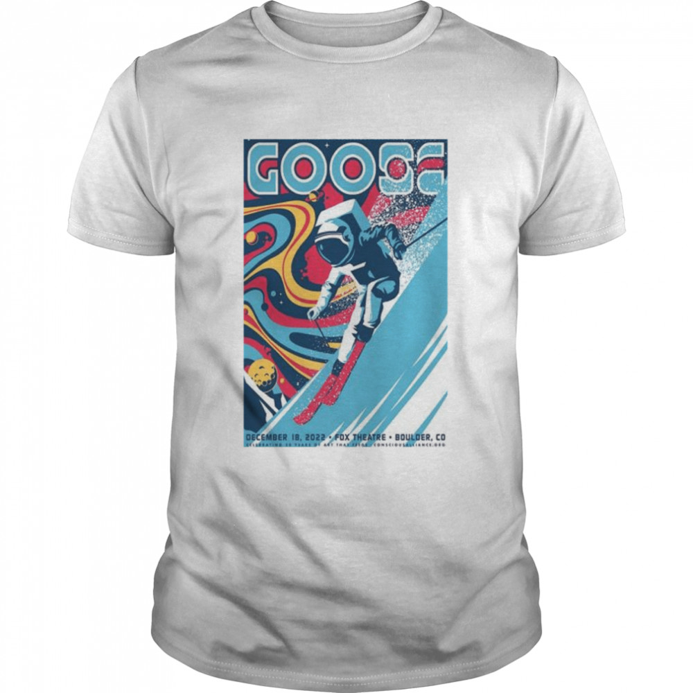 Goose december 18 2022 fox theatre boulder shirt