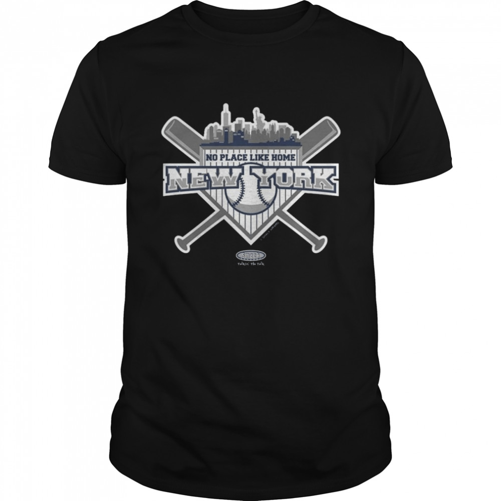 No Place Like Home New York Yankees New York Pro Baseball Shirt