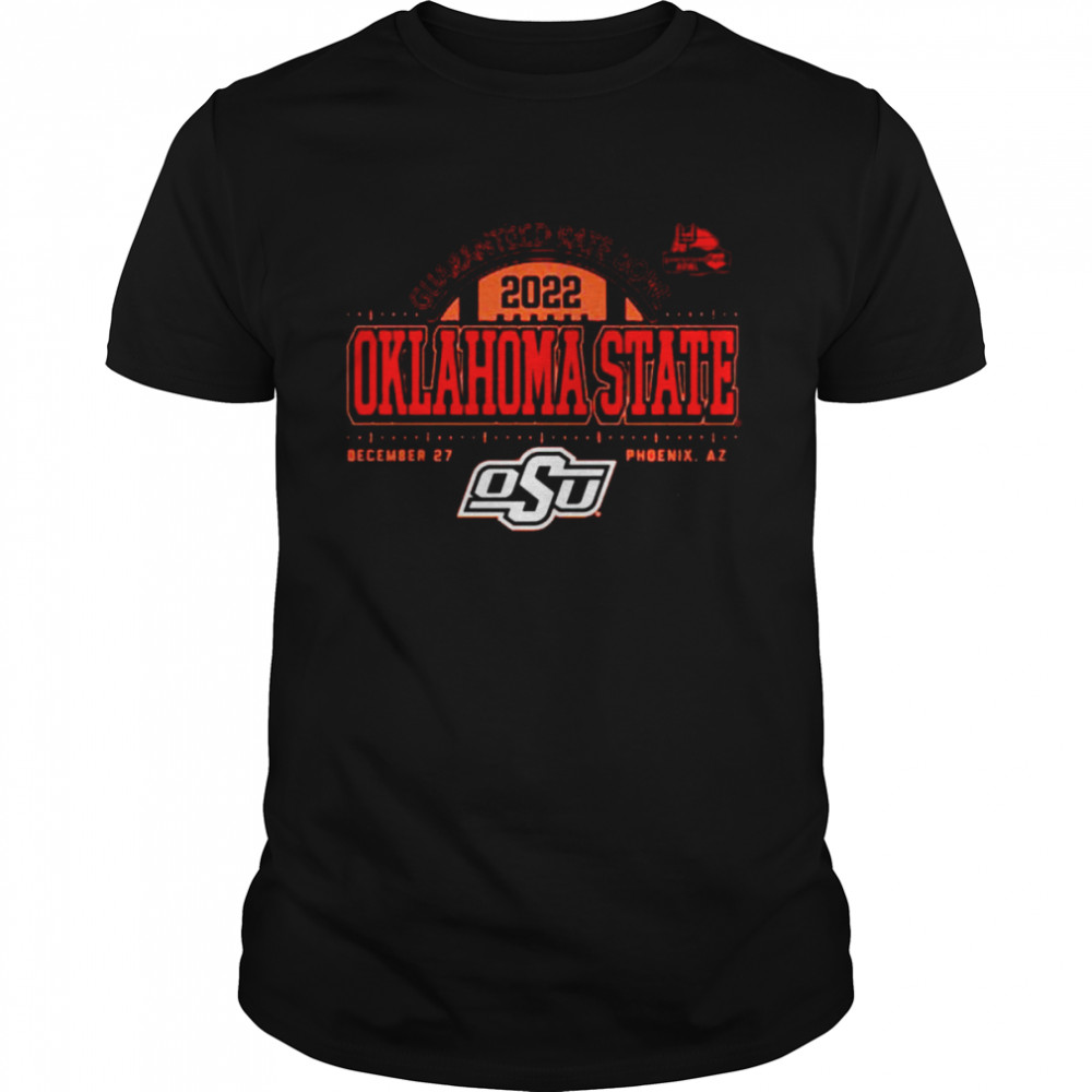 Oklahoma State Cowboys Football Guaranteed Rate Bowl 2022 Dec 27 Phoenix Shirt