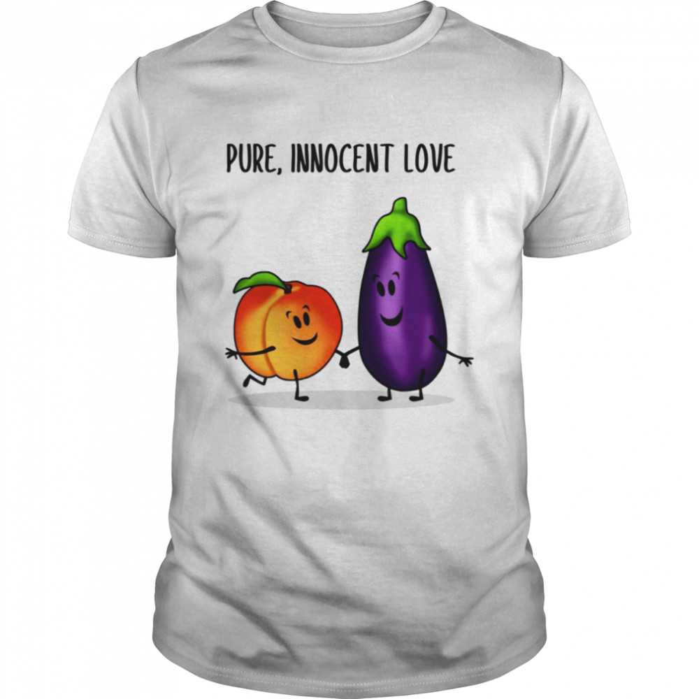 Pure Innocent Love Eggplant And Peach shirt