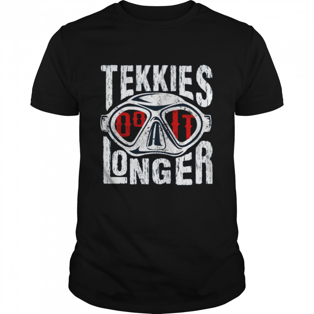 Tekkies Do It Longer Shirt