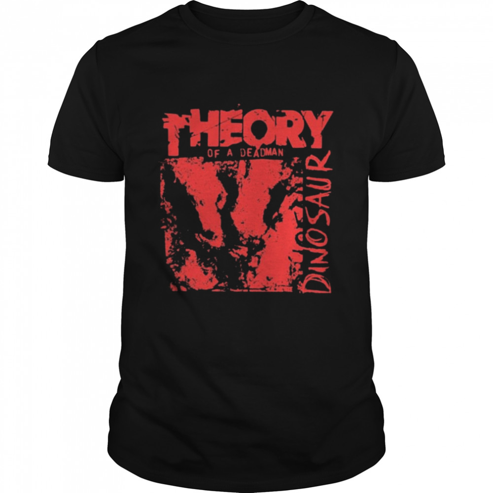 Theory of a deadman dinosaur T-shirt