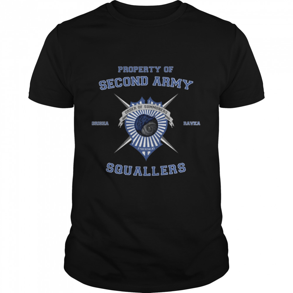 Property Of Second Army Squallers Shadow and BoneProperty Of Second Army Squallers Shadow and Bone shirt