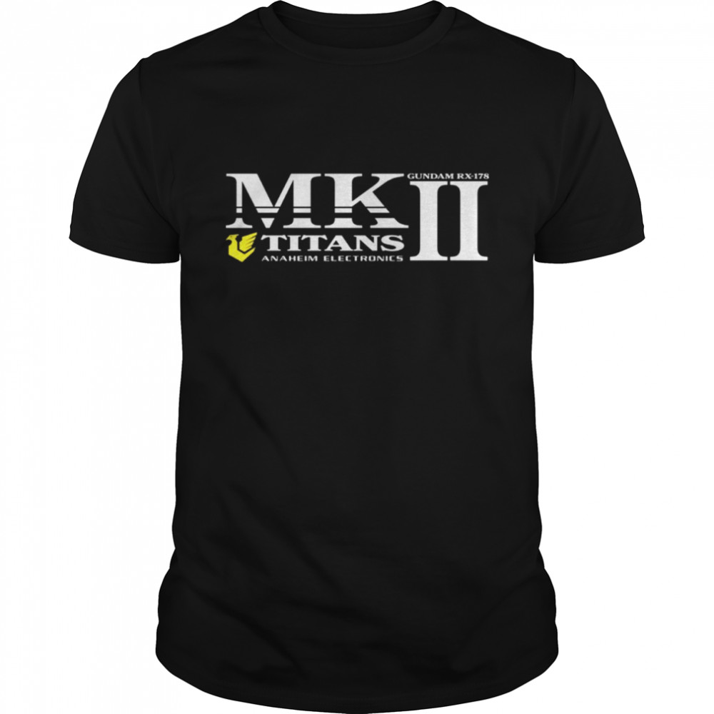 Titans Gundam Rx 178 Mk Ii Mobile Suit Zeta Gundam shirt