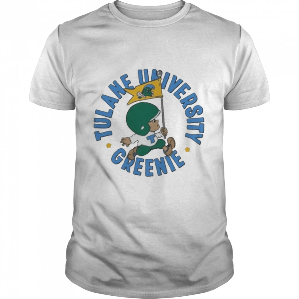 Tulane The Greenie Tulane University Greenie Shirt