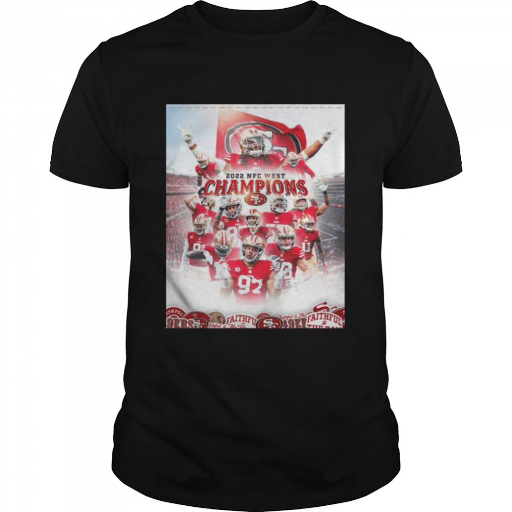 2022 NFC west Champions San francisco 49Ers shirt