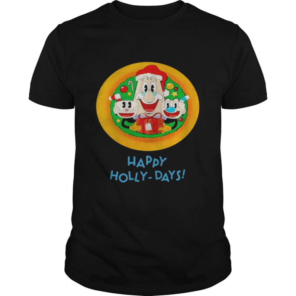 Happy hollydays the cuphead show T-shirt