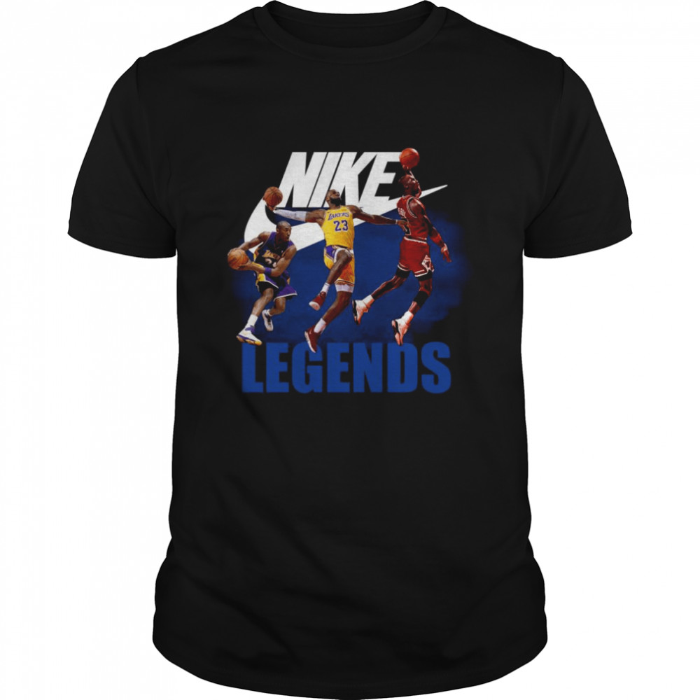 Kobe Bryant Lebron James Michael Jordan Nike Legends NBA Basketball 2022 Shirt