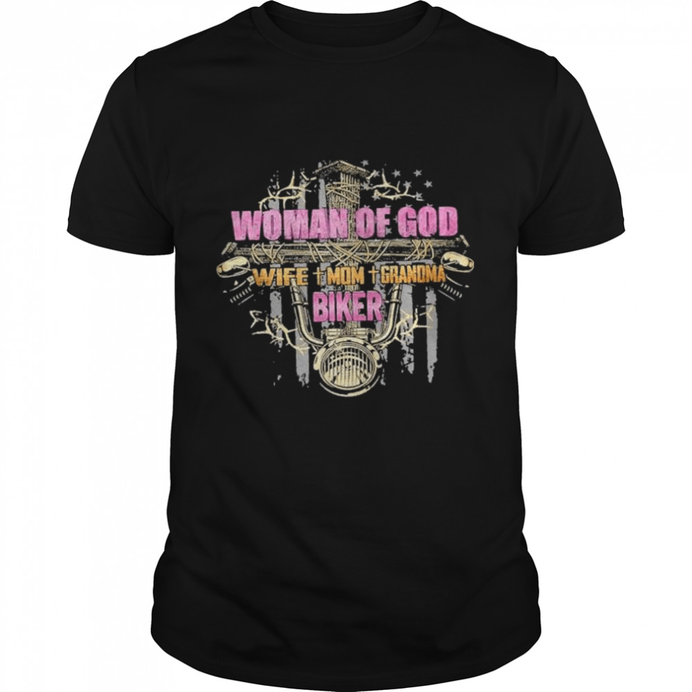 Women of God wife mom grandma bike shirt