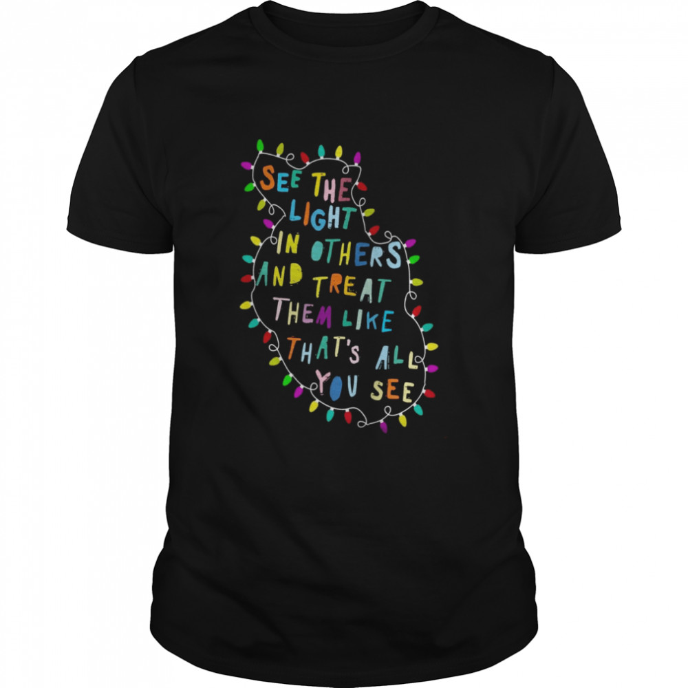 Christmas Positive Message Shirt