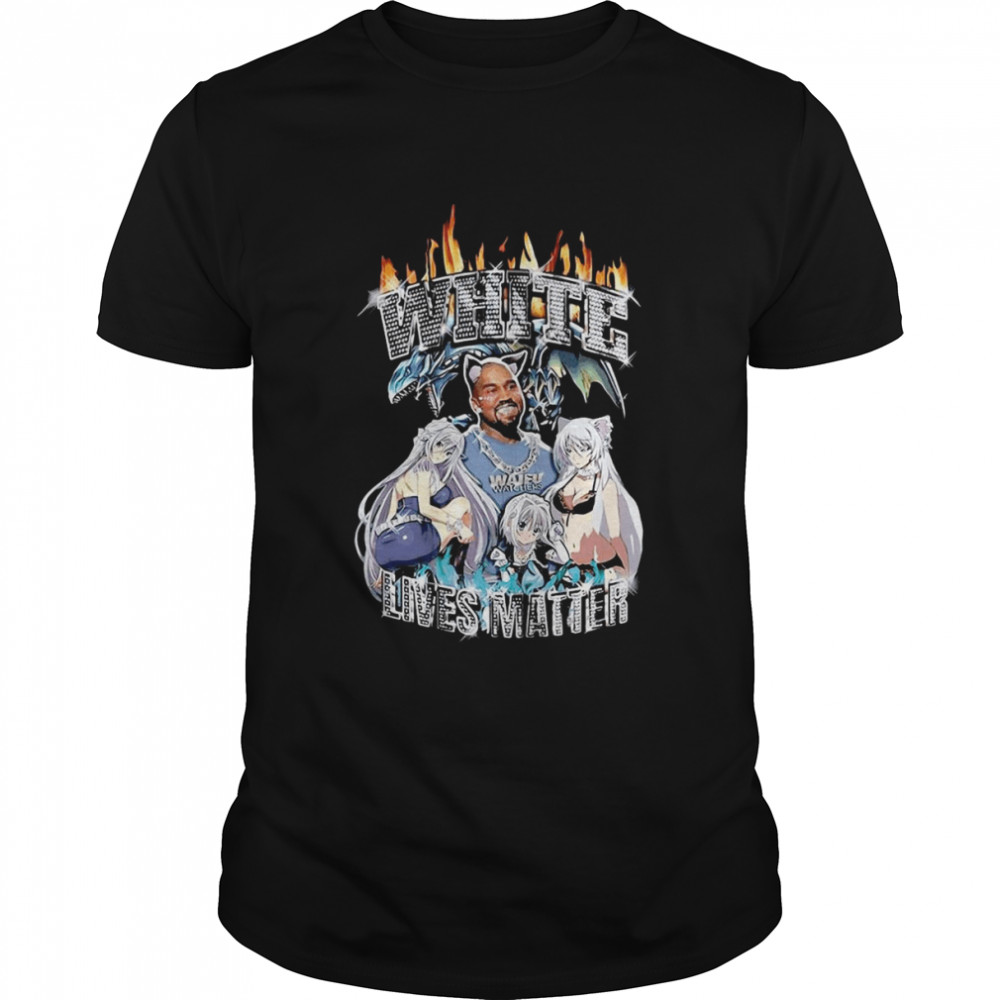 Kanye West Ye Anime White Lives Matter Shirt