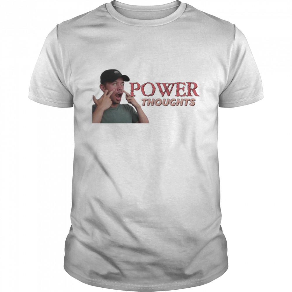 Power Thoughts Cody Ko Noel Miller Tiny Meat Gang shirt