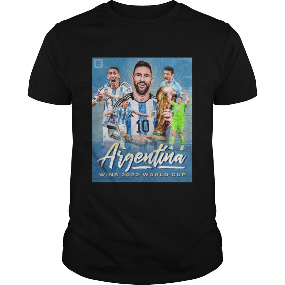 Argentina Football Wins 2022 World Cup shirt