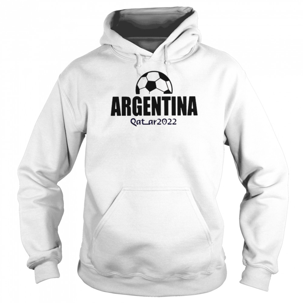 Argentina World Cup 2022 Fifa Argentina Gift T- Unisex Hoodie