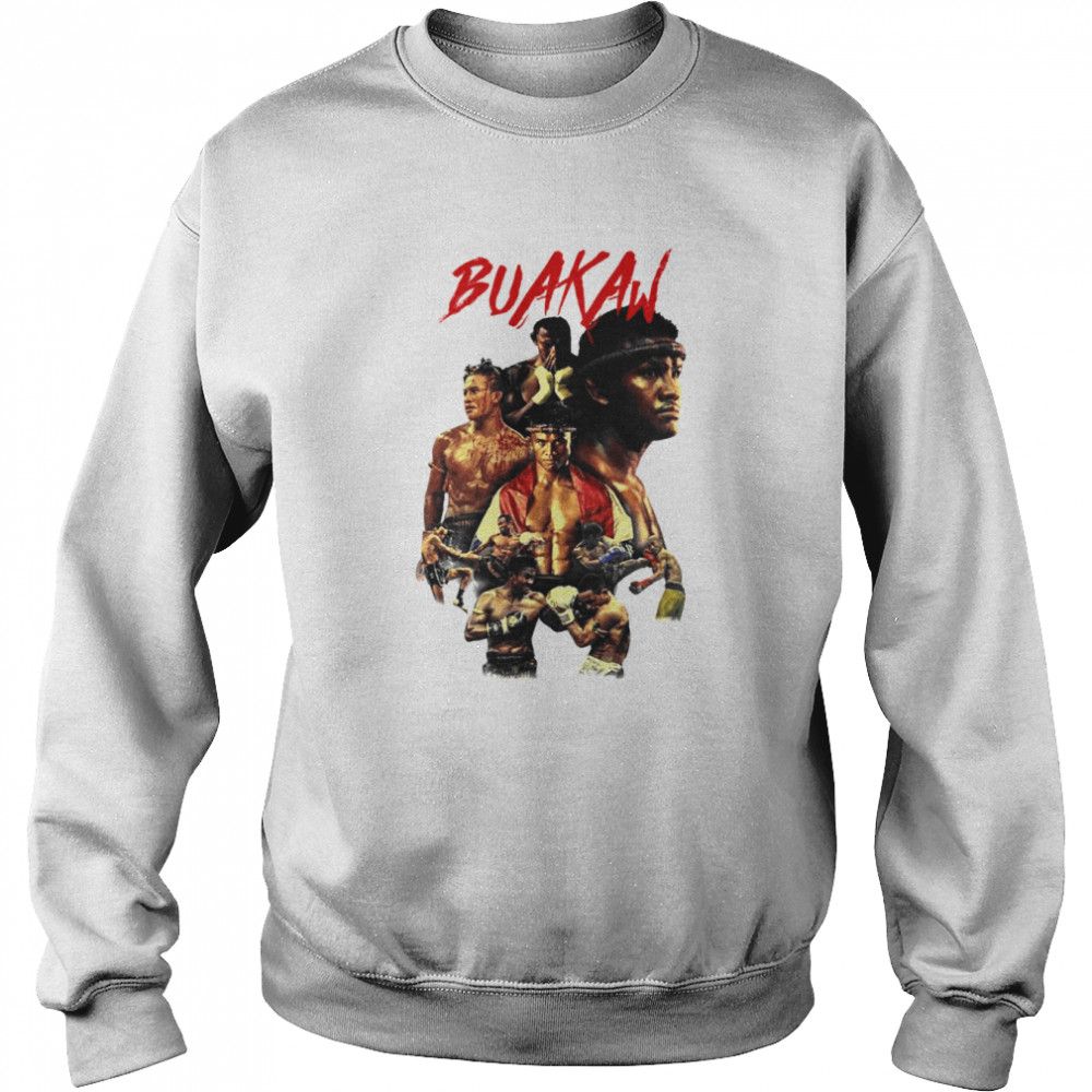 Buakaw Muay Thai Legend Tribute Original  Unisex Sweatshirt