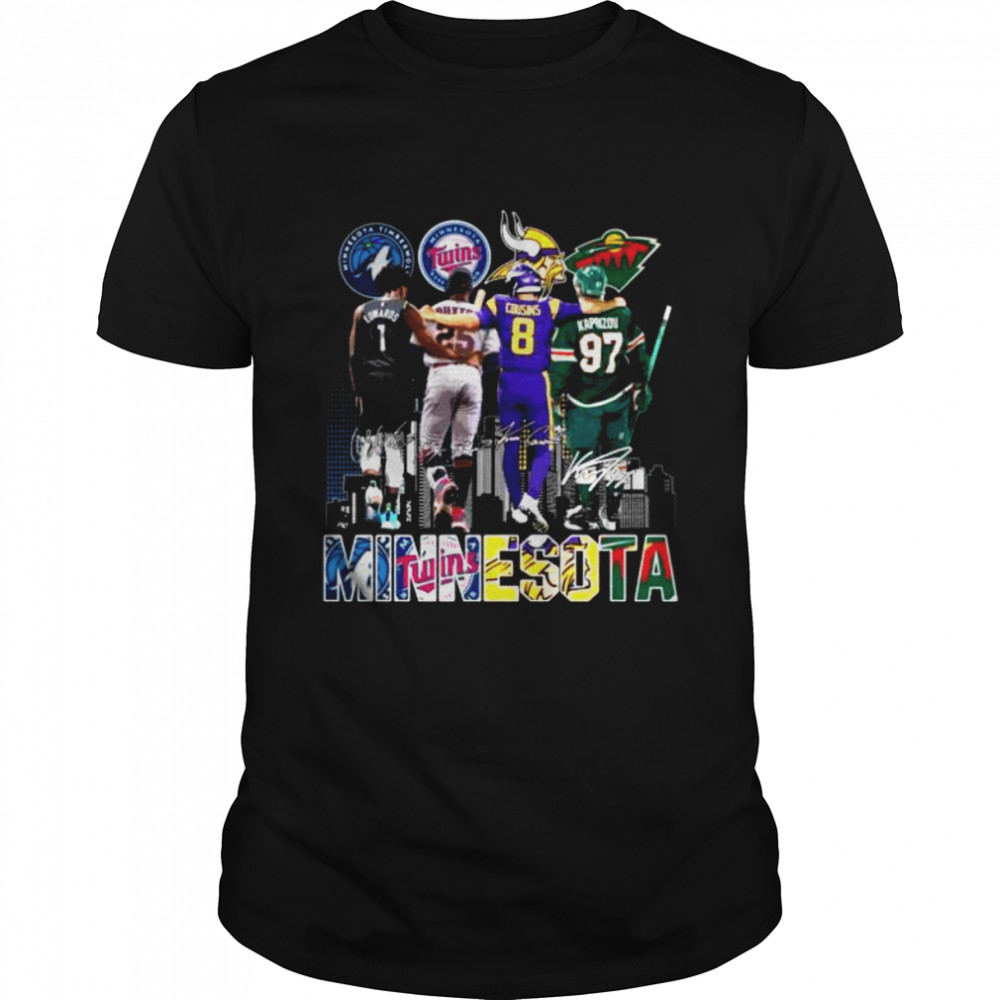 Minnesota Sport City Anthony Edwards Byron Buxton Kirk Cousins and Kirill Kaprizov signatures shirt