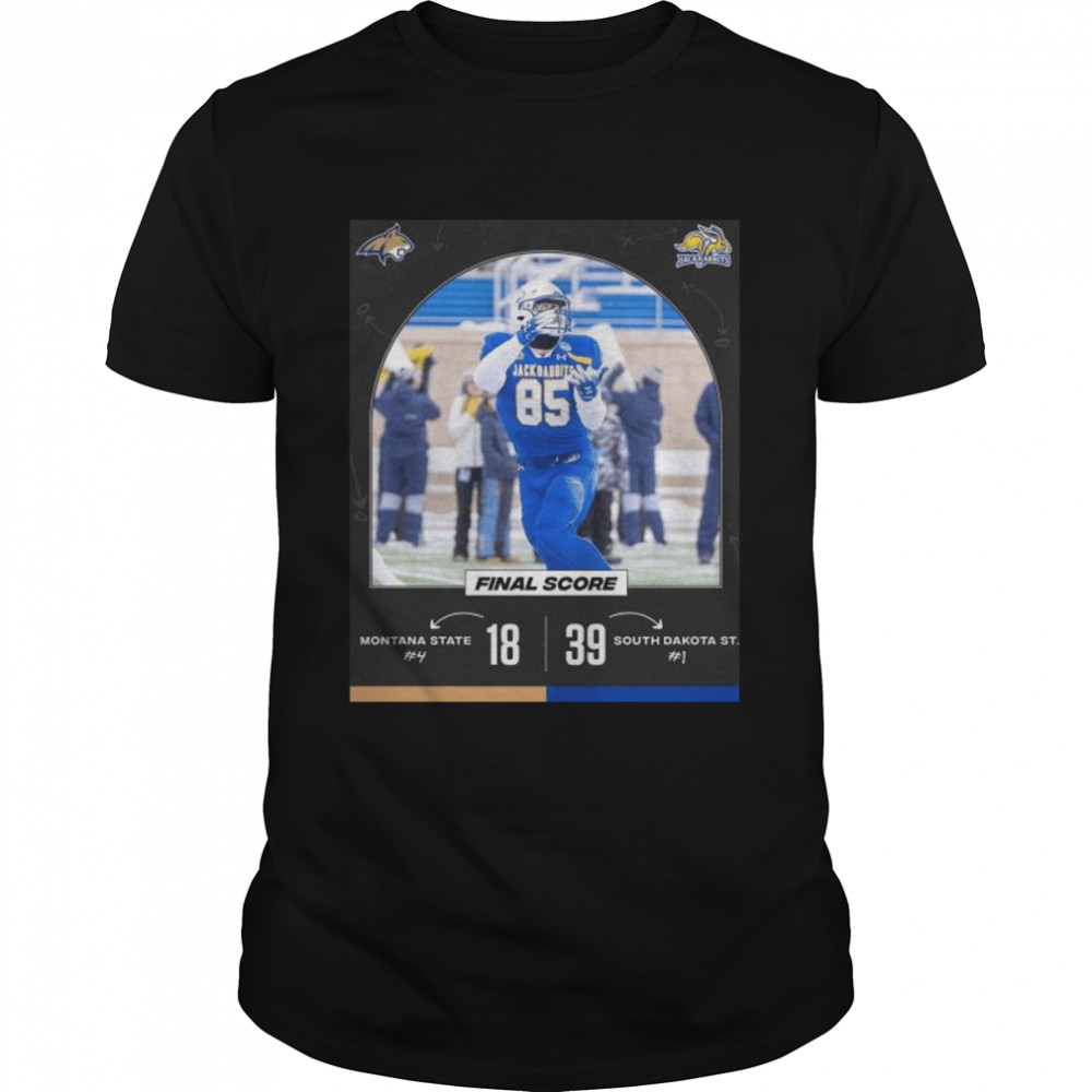 South Dakota State 39 18 Montana State football 2022 matchup final score shirt