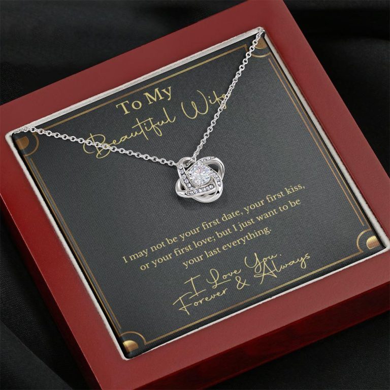 To My Beautiful Wife Last Everything Love Knot Necklace