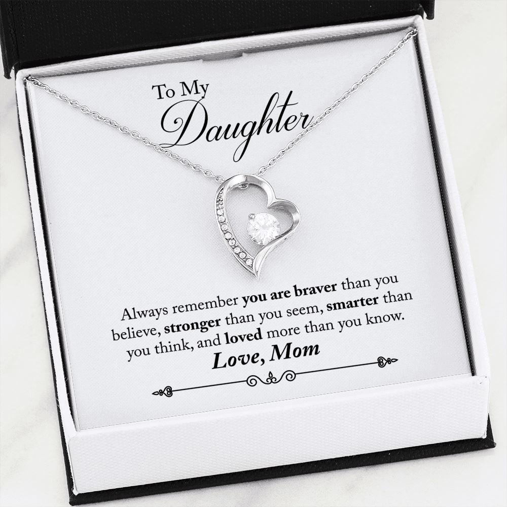 To My Daughter Braver Stronger Smarter Eternal Love Necklace